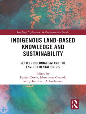 cover image of Indigenous Land-Based Knowledge and Sustainability
